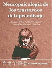 Portada de Libro Neuropsicología De Los Trastornos Del Aprendizaje Ardi