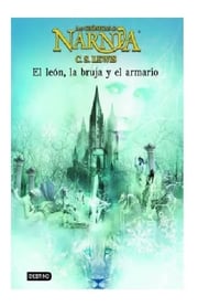 Portada de Las Crónicas De Narnia 2: El León, La Bruja Y El Armario - C.s. Lewis