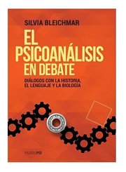 Portada de El Psicoanálisis En Debate: Reflexiones Contemporáneas