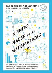 Portada de El Infinito Placer De Las Matematicas, De Maccarrone, Alessandro. Editorial Blackie Books, Tapa Dura En Español