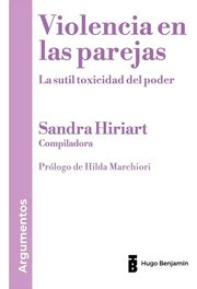 Portada de Libro Violencia En Las Parejas, De Sandra Hiriart, Vol. Único. Editorial Hugo Benjamin, Tapa Blanda