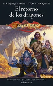 Portada de Dragonlance Cronicas 1 El Retorno De Los Dragones