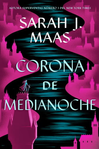Portada de Maas Corona De Medianoche 2 Trono De Cristal Fantasía