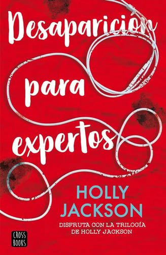 Portada de Holly Jackson Desaparición Para Expertos Thriller Juvenil