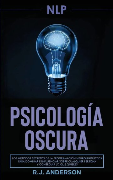 Portada de Pnl: Psicología Oscura R.j. Anderson