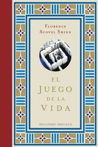 Portada de El Juego De La Vida - Florence Scovel Shinn