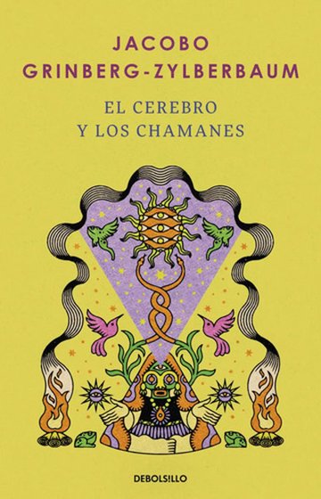 Portada de El Cerebro Y Los Chamanes Grinberg Chamanismo
