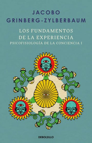 Portada de Fundamentos Experiencia Jacobo Grinberg Psicofisiología