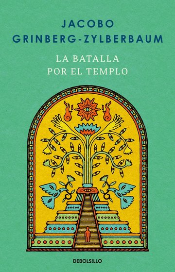 Portada de Libro La Batalla Por El Templo Jacobo Grinberg Zylberbaum Debolsillo 1 Páginas 360
