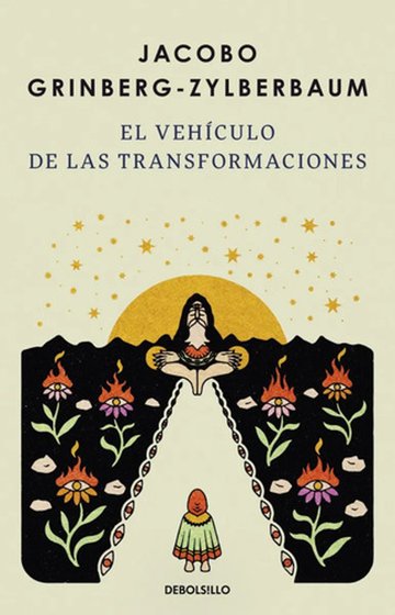 Portada de El Vehículo Transformaciones Jacobo Grinberg Conciencia