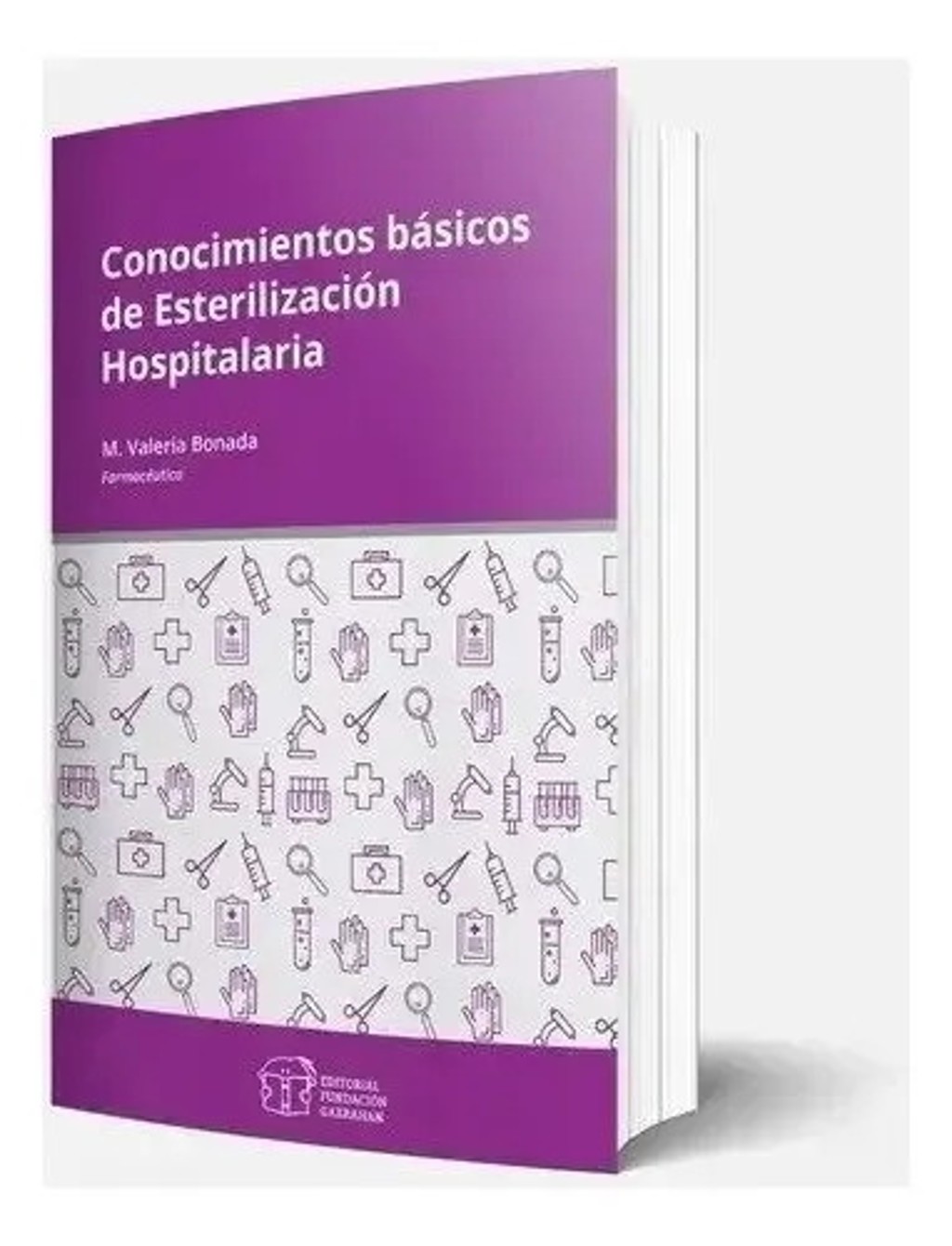 Portada de Conocimientos Básicos De Esterilización Hospitalaria