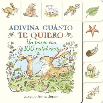 Portada de Adivina Cuánto Te Quiero Un Paseo 100 Palabras