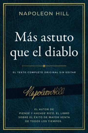 Portada de Más Astuto Que El Diablo Napoleon Hill Libro De Éxito