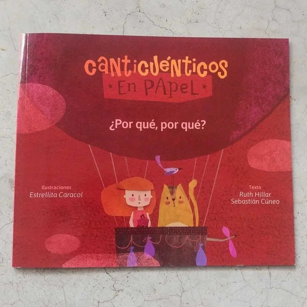 Portada de Canticuénticos En Papel - ¿por Qué, Por Qué?