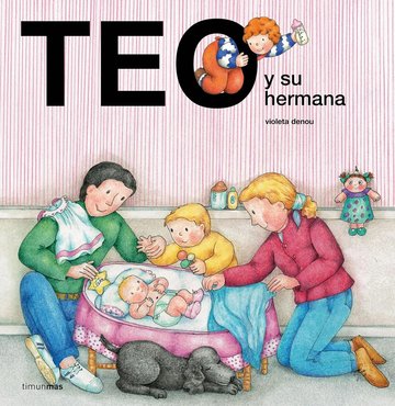 Portada de Libro Teo Y Su Hermana Violeta Denou 