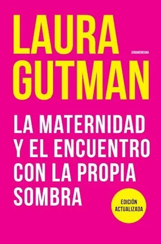 Portada de La Maternidad Y El Encuentro Con La Propia Sombra - Gutman  