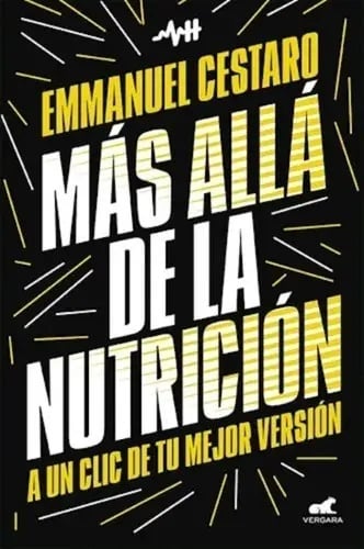Portada de Mas Alla De La Nutricion A Un Clic De Tu Mejor Version Cesta