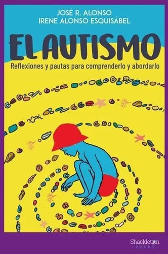 Portada de Libro El Autismo. Comprenderlo Y Abordarlo Reflexiones Y Pau