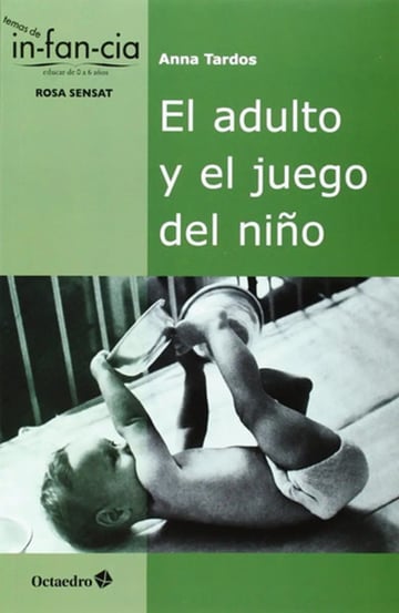 Portada de El Adulto Y El Juego Del Niño  Libro Psicomotricidad 
