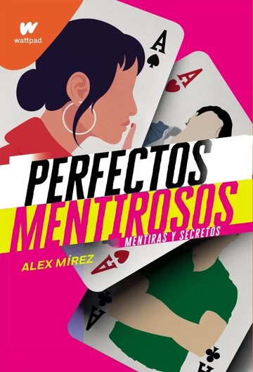 Portada de Libro Perfectos Mentirosos -alex Mirez
