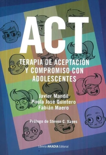 Portada de Act Terapia De Aceptacion Y Compromiso Cn Adolescentes Mandi
