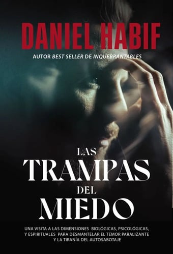 Portada de Las Trampas Del Miedo. Daniel Habif