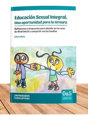 Portada de Educación Sexual Integral. Una Oportunidad Para La Ternura