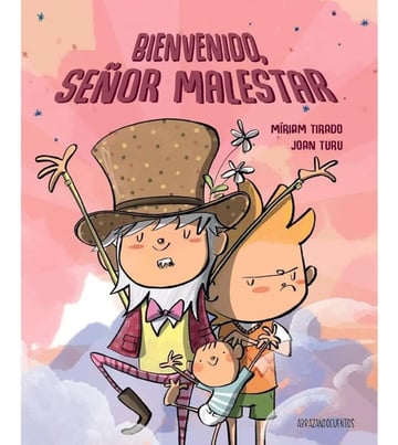 Portada de Bienvenido, Señor Malestar - Míriam Tirado, Joan Turu