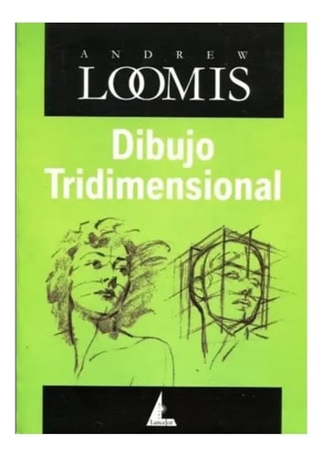 Portada de Dibujo Tridimensional - Andrew Loomis