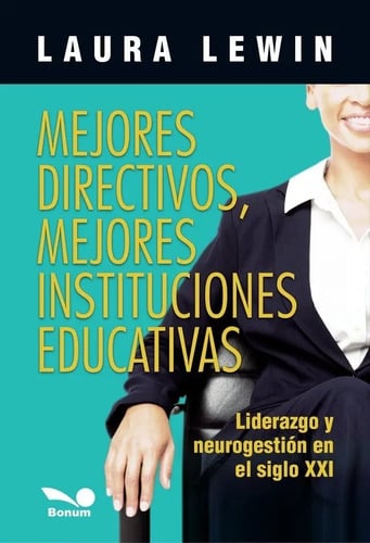 Portada de Mejores Directivos, Mejores Instituciones - Lewin, Laura