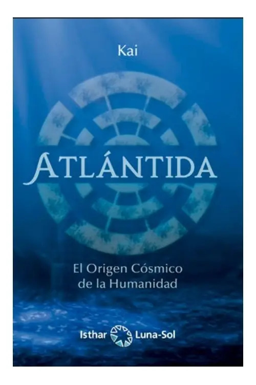 Portada de Atlántida : El Origen Cósmico De La Humanidad