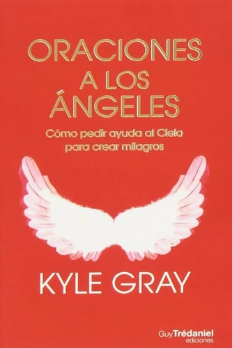 Portada de Libro Oraciones A Los Ángeles - Kyle Gray