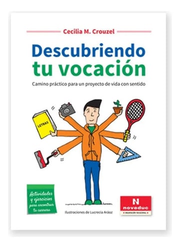 Portada de Descubriendo Tu Vocación - Cecilia M. Crouzel - Noveduc