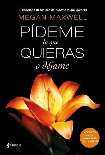 Portada de Pídeme Lo Que Quieras O Déjame - Megan Maxwell