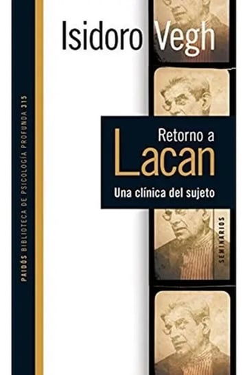 Portada de Libro - Retorno A Lacan - Isidoro Vegh
