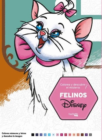 Portada de Libro - Felinos Disney - Colorea Y Descubre El Misterio