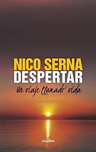 Portada de Libro - Despertar Un Viaje Llamado Vida - Serna Nico