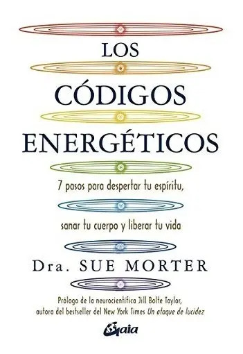 Portada de Libro - Los Códigos Energéticos - Dra Sue Morter