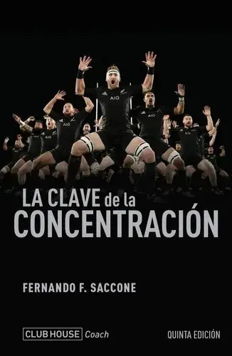 Portada de Libro - La Clave De La Concentración - Fernando Saccone