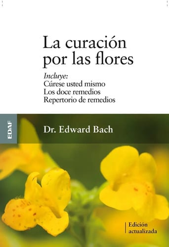 Portada de Libro - La Curación Por Las Flores - Bach, Edward