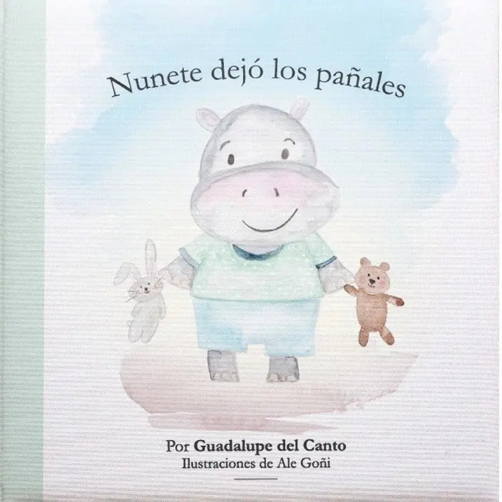 Portada de Libro - Nunete Dejó Los Pañales - Guadalupe Del Canto