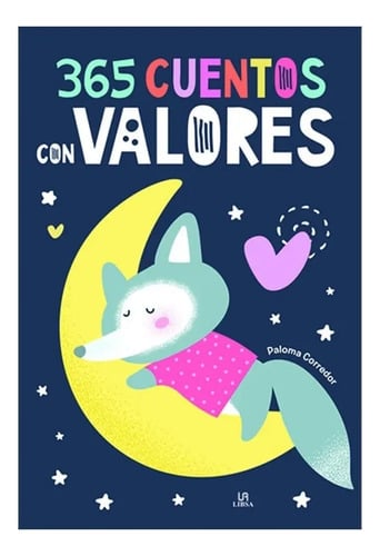 Portada de Libro - 365 Cuentos Con Valores - Paloma Corredor