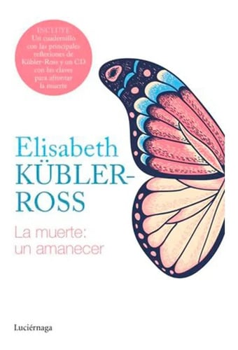 Portada de Libro - La Muerte: Un Amanecer Cd - Elisabeth Kübler-ross