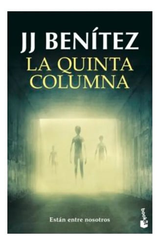Portada de Libro - La Quinta Columna - Benítez, J. J.