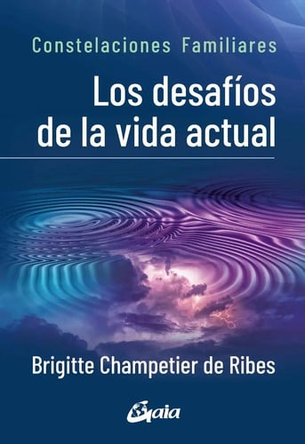 Portada de Libro - Los Desafíos De La Vida Acutal - Brigitte Champetier
