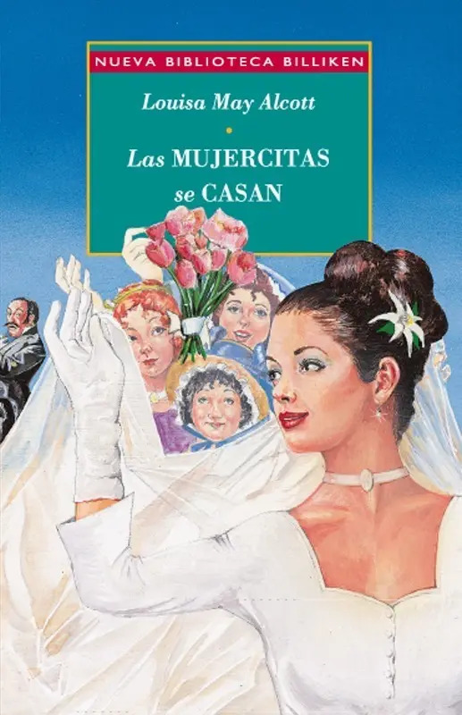 Portada de Libro - Las Mujercitas Se Casan Billiken - Louisa May Alcott