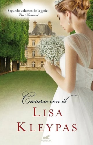 Portada de Libro - Casarse Con Él (los Ravenel 2) Lisa Kleypas