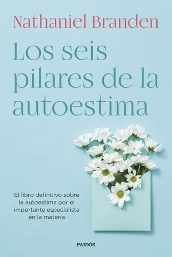 Portada de Libro - Los Seis Pilares De La Autoestima - Branden N