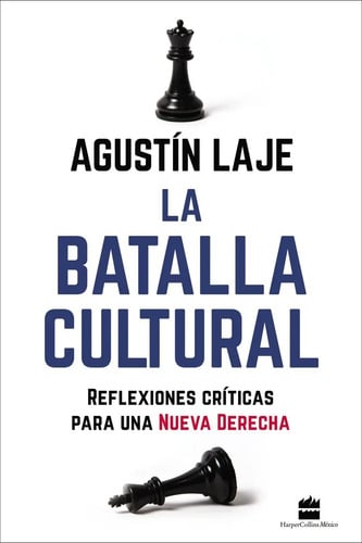 Portada de Libro - La Batalla Cultural - Agustín Laje