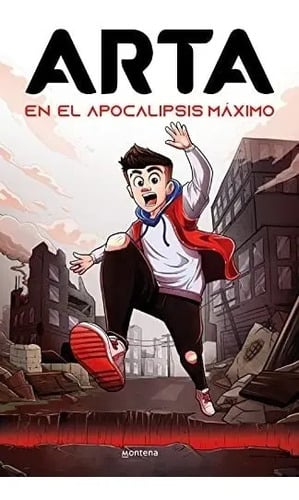 Portada de Libro - Arta En El Apocalipsis Maximo - Arta Game - Montena
